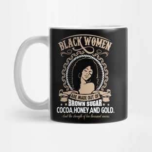 Black Women Are Made Of Gold, Black girl magic, African American, Black Women Mug